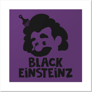 Black Einsteinz Posters and Art